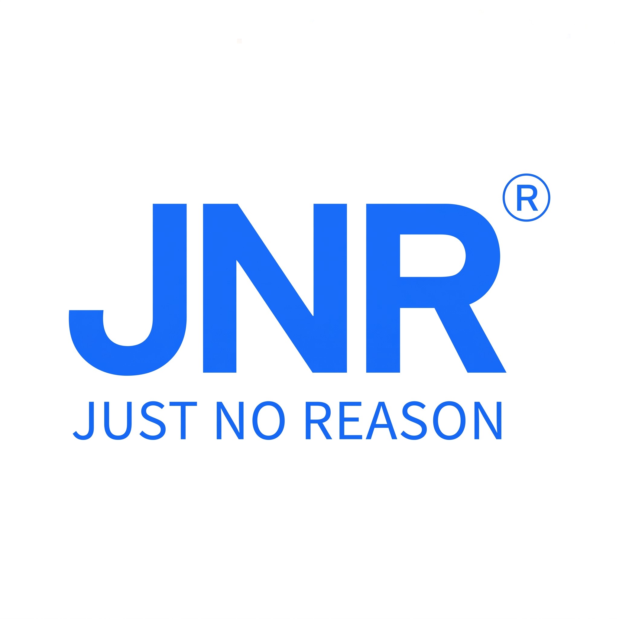Just No Reason
