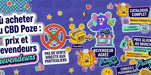 Où acheter du CBD Poze : prix et revendeurs